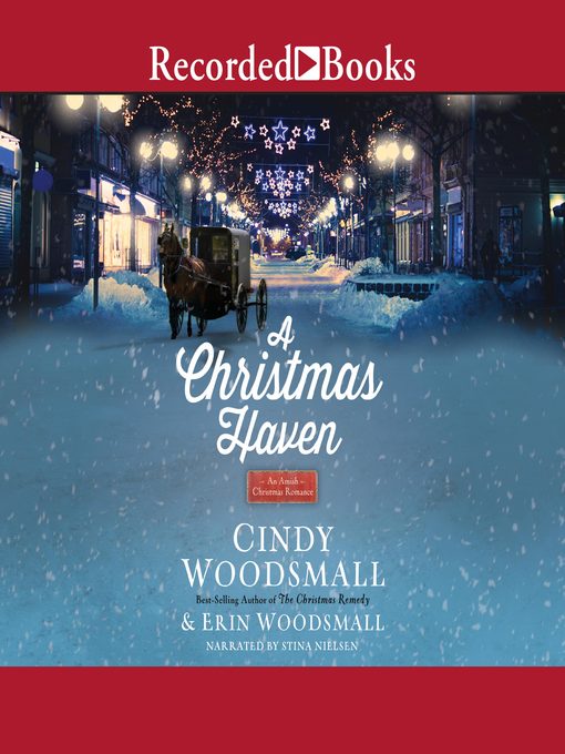 Title details for A Christmas Haven by Cindy Woodsmall - Available